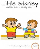 Little Stanley and his friend Tickly Tim