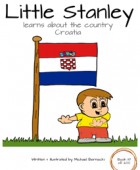 Little Stanley learns about the country Croatia