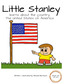 Little Stanley learns about the country USA