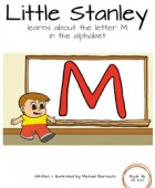 Little Stanley learns about the letter M in the alphabet