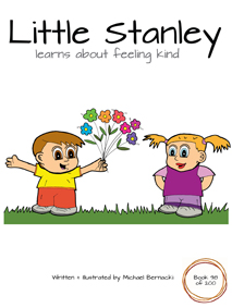 Little Stanley learns about feeling kind (Book 98 of 200) Cover