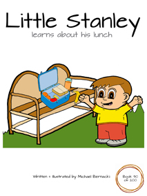Little Stanley learns about his lunch (Book 90 of 200) Cover