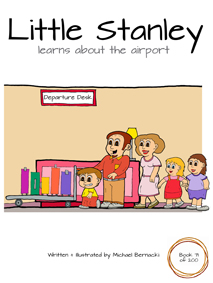 Little Stanley learns about the airport (Book 71 of 200) Cover