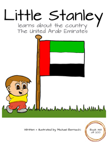 Little Stanley learns about the country The United Arab Emirates (Book 148 of 200) Cover