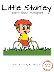 Little Stanley learns about transport (Book 54 of 200) Cover